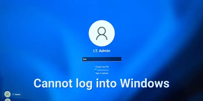 無法登入Windows 11； Windows 登入和密碼問題