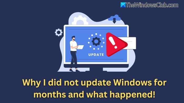 為什麼我幾個月沒有更新 Windows 11，這就是發生的事情！