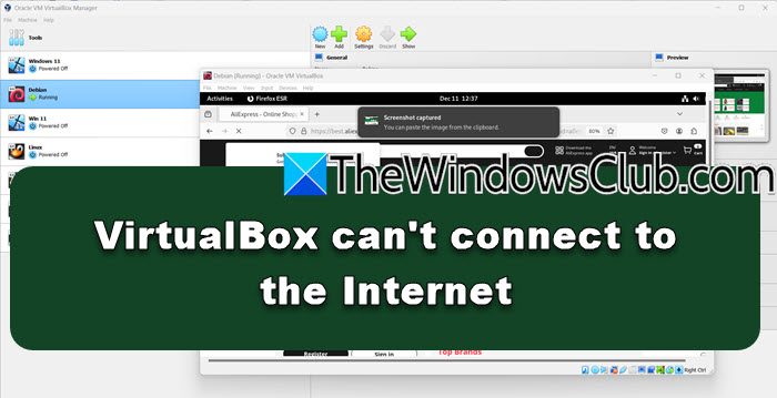 VirtualBox 无法连接到互联网 [修复]