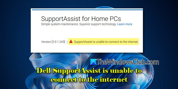 Dell Supportassist无法连接到Internet