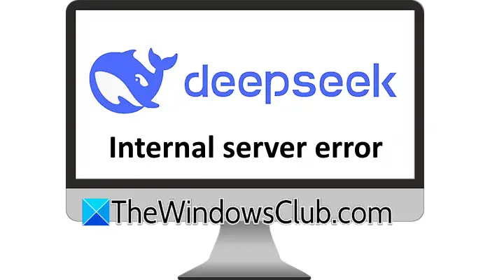 500加載DeepSeek [Fix]時內部服務器錯誤