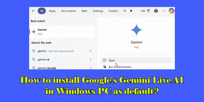 如何在Windows 11 PC中安装Google的双子座Live AI，默认情况下？