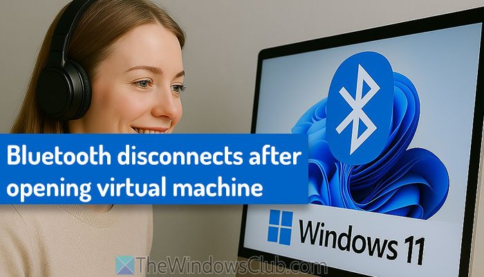 在VirtualBox中打开虚拟机后的蓝牙断开连接