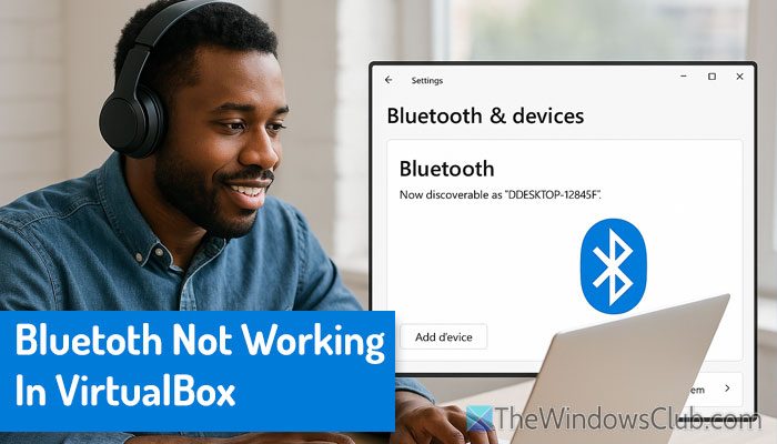 蓝牙在VirtualBox [fix]中不起作用