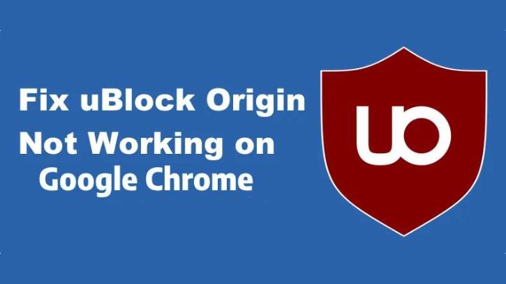 如何修复Ublock Origin Chrome Extension在2025年不起作用
